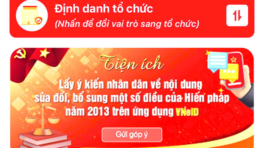 Hướng dẫn thực hiện góp ý sửa đổi, bổ sung một số điều của Hiến pháp trên VNeID